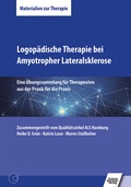 Abbildung von: Logopädische Therapie bei Amyotropher Lateralsklerose - Schulz-Kirchner