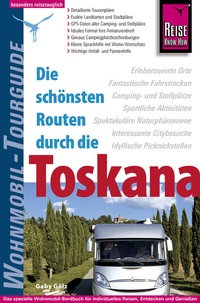 Abbildung von: Reise Know-How Wohnmobil-Tourguide Toskana - Reise Know-How Verlag Peter Rump GmbH