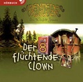Cover: Der fl&uuml;chtende Clown (H&ouml;rbuch) - Christliche Literaturverbreitung
