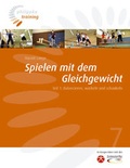 Cover: Spielen mit dem Gleichgewicht - Philippka