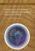 Cover: DIFFERENCIATION ET ARTICULATION DANS LES SYSTEMES D'ENSEIGNEMENT SUPERIEUR EN AFRIQUE (in FRENCH) - World Bank Publications