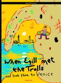 Cover: When Egill met the Trolls - Argobooks