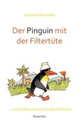 Cover: Der Pinguin mit der Filtert&uuml;te - Verlag Razamba