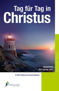 Cover: Tag f&uuml;r Tag in Christus - Werdewelt Verlags- und Medienhaus