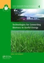 Cover: Technologies for Converting Biomass to Useful Energy - CRC Press
