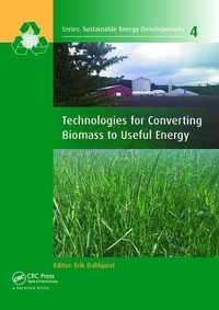 Enlarge image Cover: Technologies for Converting Biomass to Useful Energy - CRC Press