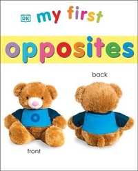 Enlarge image Cover: My First Opposites - DK Children