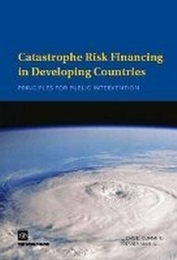 Enlarge image Cover: Catastrophe Risk Financing in Developing Countries - World Bank Publications