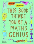 Cover: This Book Thinks You're a Maths Genius - Thames & Hudson Ltd