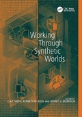 Cover: Working Through Synthetic Worlds - CRC Press