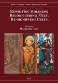 Cover: Rewriting Holiness - King's College London Centre for Late Antique and