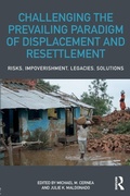 Cover: Challenging the Prevailing Paradigm of Displacement and Resettlement - Routledge