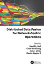 Cover: Distributed Data Fusion for Network-Centric Operations - CRC Press