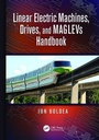 Cover: Linear Electric Machines, Drives, and MAGLEVs Handbook - CRC Press