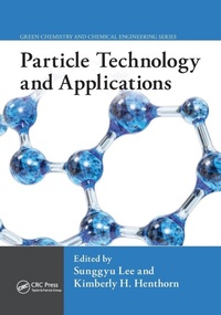 Enlarge image Cover: Particle Technology and Applications - CRC Press
