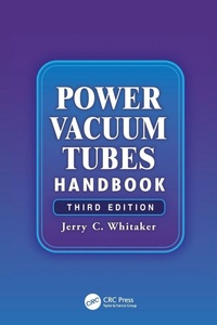 Enlarge image Cover: Power Vacuum Tubes Handbook - CRC Press