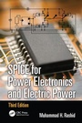 Cover: SPICE for Power Electronics and Electric Power - CRC Press