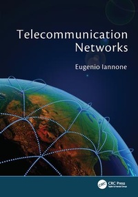 Enlarge image Cover: Telecommunication Networks - CRC Press