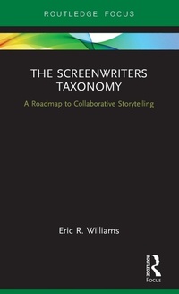 Abbildung von: The Screenwriters Taxonomy - Routledge