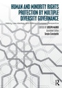 Cover: Human and Minority Rights Protection by Multiple Diversity Governance - Routledge