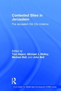 Enlarge image Cover: Contested Sites in Jerusalem - Routledge