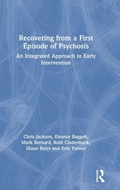 Cover: Recovering from a First Episode of Psychosis - Routledge
