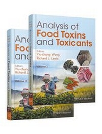 Abbildung von: Analysis of Food Toxins and Toxicants - Wiley-Blackwell