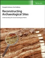 Cover: Reconstructing Archaeological Sites - Wiley