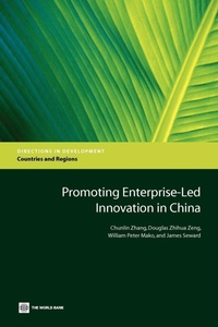 Enlarge image Cover: Promoting Enterprise-Led Innovation in China - World Bank Publications
