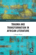 Cover: Trauma and Transformation in African Literature - Routledge