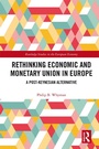 Cover: Rethinking Economic and Monetary Union in Europe - Routledge