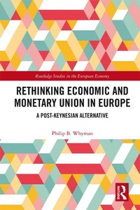 Abbildung von: Rethinking Economic and Monetary Union in Europe - Routledge