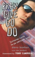 Cover: Pray Give Go Do - Monarch Books