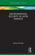 Cover: Environmental Security in Latin America - Routledge