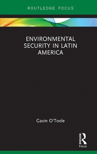 Abbildung von: Environmental Security in Latin America - Routledge