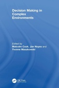 Cover: Decision Making in Complex Environments - CRC Press