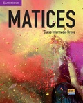 Cover: Matices Intermediate Student's Book + ELEteca + Online Workbook - Cambridge University Press