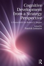 Cover: Cognitive Development from a Strategy Perspective - Routledge