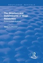 Cover: The Structure and Determinants of Wage Relativities - Routledge