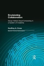 Cover: Envisioning Collaboration - Routledge