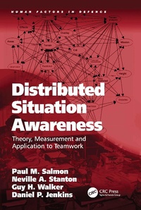 Enlarge image Cover: Distributed Situation Awareness - CRC Press