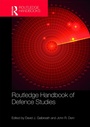 Cover: Routledge Handbook of Defence Studies - Routledge