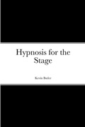 Cover: Hypnosis for the Stage - Lulu.com