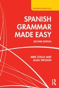 Cover: Spanish Grammar Made Easy - Routledge