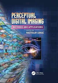 Enlarge image Cover: Perceptual Digital Imaging - CRC Press