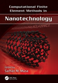 Enlarge image Cover: Computational Finite Element Methods in Nanotechnology - CRC Press