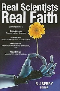 Enlarge image Cover: Real Scientists, Real Faith - Kregel Publications,U.S.