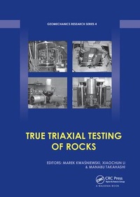 Abbildung von: True Triaxial Testing of Rocks - CRC Press