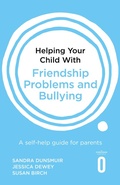 Cover: Helping Your Child with Friendship Problems and Bullying - Robinson