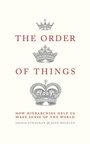 Cover: The Order of Things - Robinson